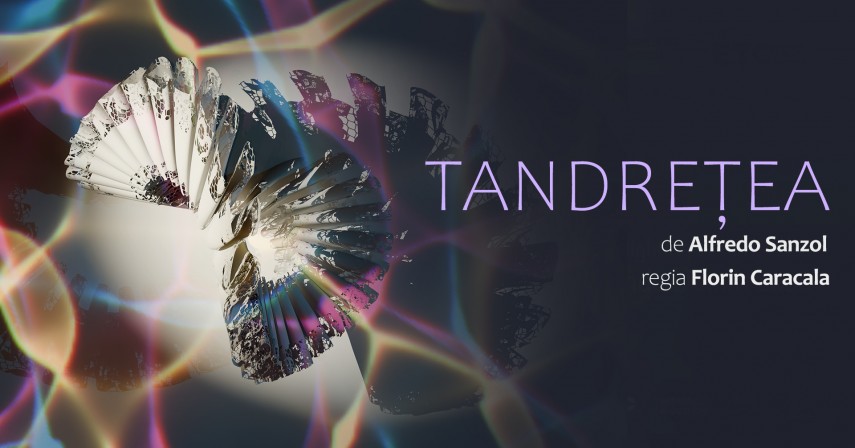 spectacolul tandretea in premiera la teatrul de stat constanta la jumatatea lunii mai 67ee3d14f3e60