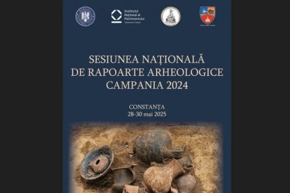 mina constanta organizeaza sesiunea nationala de rapoarte arheologice manifestarea se incheie cu inaugurarea cetatii carsium p 68356e1f372cf