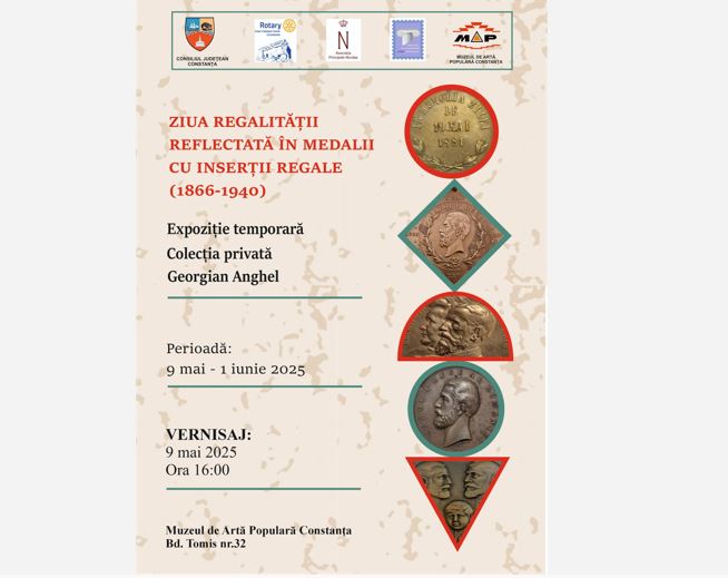 ziua regalitatii reflectata in medalii cu insertii regale 1866 1940 expozitie la muzeul de arta populara constanta 681c8dcb8fc7e