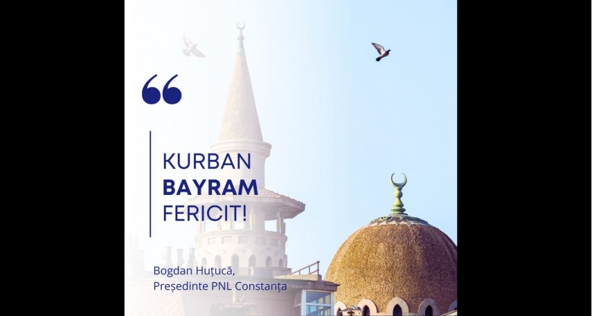 deputatul bogdan hutuca presedintele pnl constanta pace sanatate si prosperitate tuturor membrilor comunitatilor musulmane din dobrogea 6842d04902226