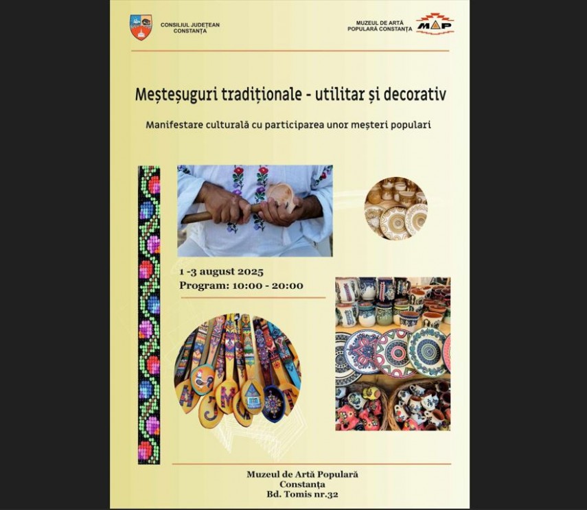 muzeul de arta populara constanta organizeaza o noua editie a manifestarii mestesuguri traditionale utilitar si decorativ 688b6bce547b1
