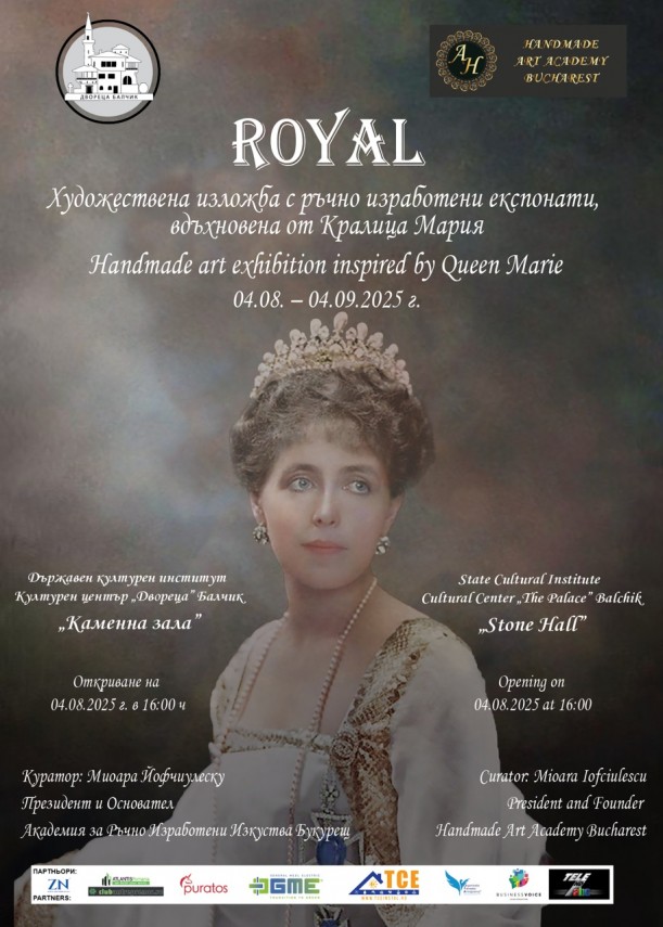 regal expozitie de arta manuala dedicata reginei maria si spectacol la castelul balcic 68822594a9552