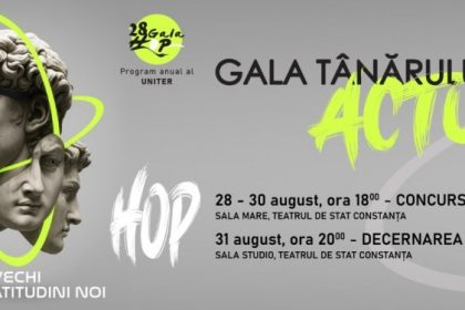 gala tanarului actor hop 2025 in aceasta saptamana la constanta programul evenimentului 68ac604dabb0b