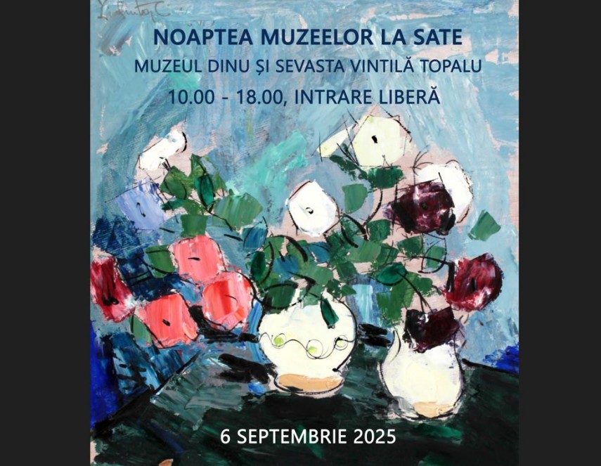 muzeul dinu si sevasta vintila topalu judetul constanta participa la evenimentul noaptea muzeelor la sate 68bad743759d2