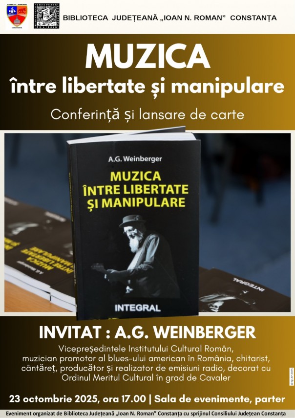 lansare de carte si conferinta la biblioteca judeteana constanta a g weinberger vorbeste despre muzica intre libertate si manipulare 68f772dcd4e8b
