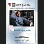 robert serban subiectul unei noi editii a clubului de lectura organizat de biblioteca judeteana constanta 68e2299d3d1ff
