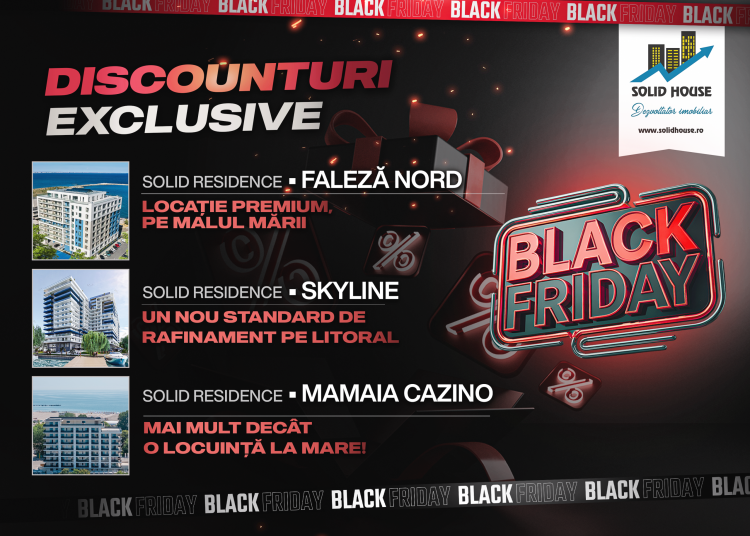 black friday by solid house discounturi exclusive pentru locuinte premium la malul marii 691441451bd9e