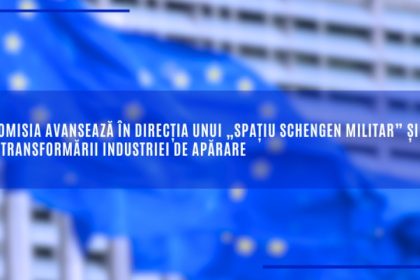 comisia europeana face un pas inainte catre crearea unui spatiu schengen militar 691de8f929ebd