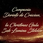 campania caritabila dorinte de craciun in centrul christmas gala sub lumina stelelor 6932aebb03543