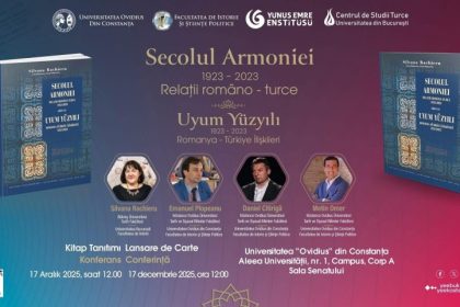 universitatea ovidius din constanta organizeaza o conferinta si lansarea volumului secolul armoniei relatii romano turce 1923 2023 6941654156b5b