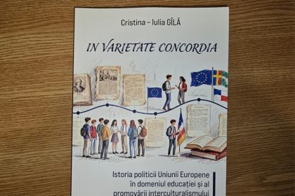 prezentare de carte in varietate concordia istoria politicii uniunii europene in domeniul educatiei si al promovarii interculturalismului de dr cristina iulia gila 6971ed58ce5fc