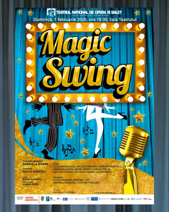 spectacolul magic swing in aceasta seara la teatrul national de opera si balet oleg danovski constanta 697fc529c2f4f