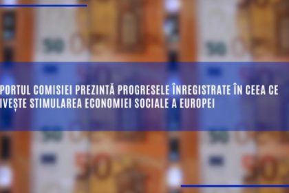 comisia europeana raporteaza progrese si noi finantari de miliarde de euro 69ca6c2ce46a0