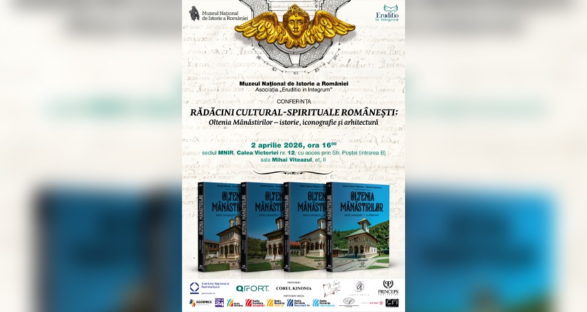 conferinta radacini cultural spirituale romanesti oltenia manastirilor istorie iconografie si arhitectura organizata de muzeul national de istorie a romaniei 69ca4227b278f