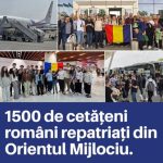 peste 1 500 de cetateni romani au revenit in tara in siguranta din statele afectate de conflictul din orientul mijlociu 69adb51350992