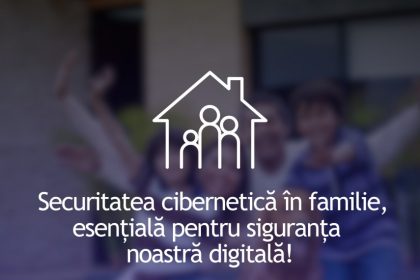 avertisment din partea dnsc fiecare membru al familiei contribuie la nivelul de siguranta online 69edbada397d8