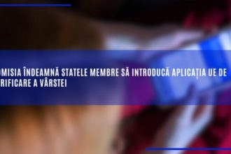 comisia europeana indeamna statele ue sa introduca aplicatia de verificare a varstei 69f1d99b56ed6