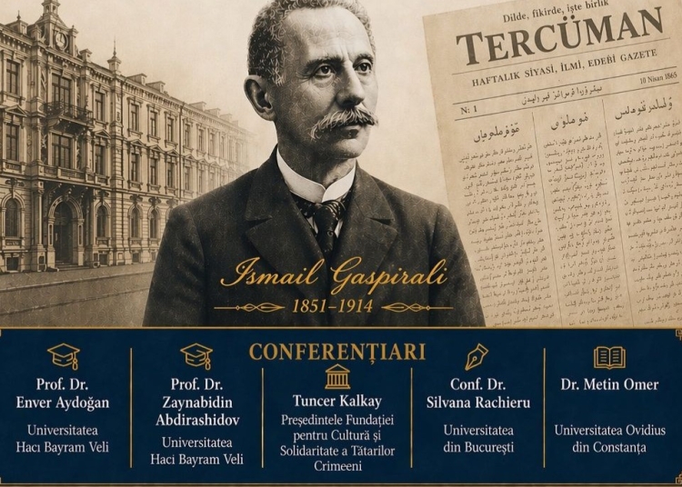 mostenirea lui ismail gaspirali dezbatuta in cadrul unei conferinte la constanta si bucuresti 69ea76c3efc8b