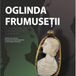 vernisajul expozitiei oglinda frumusetii de la simplitatea femeii la divinitatea zeitei in antichitate obiecte din colectia muzeului de istorie nationala si arheologie constanta l 69ef480b91e04